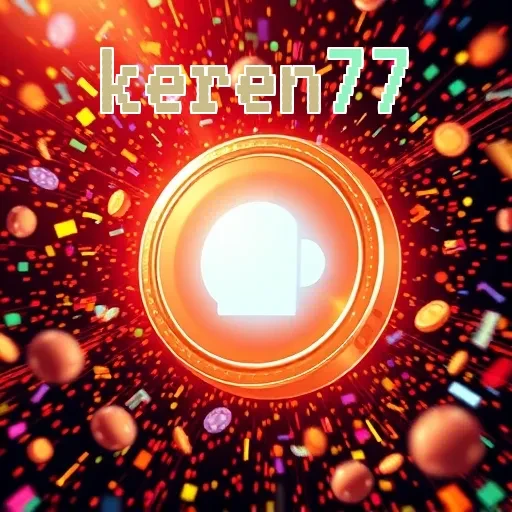 Keren77: Temukan Keseruan dalam Tantangan Harian yang Menggembirakan!