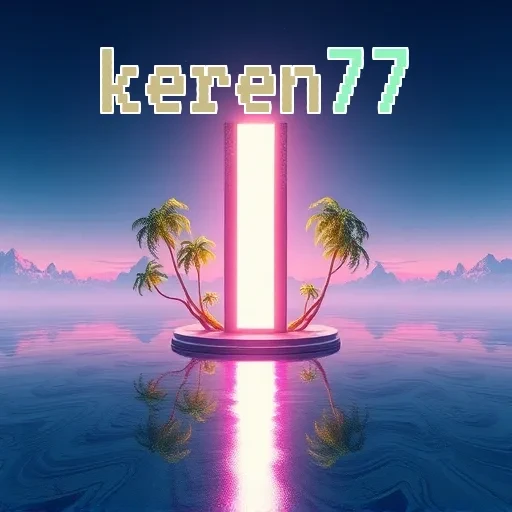 keren77: Ikuti Kompetisi Kreatif dan Menangkan Hadiahnya!